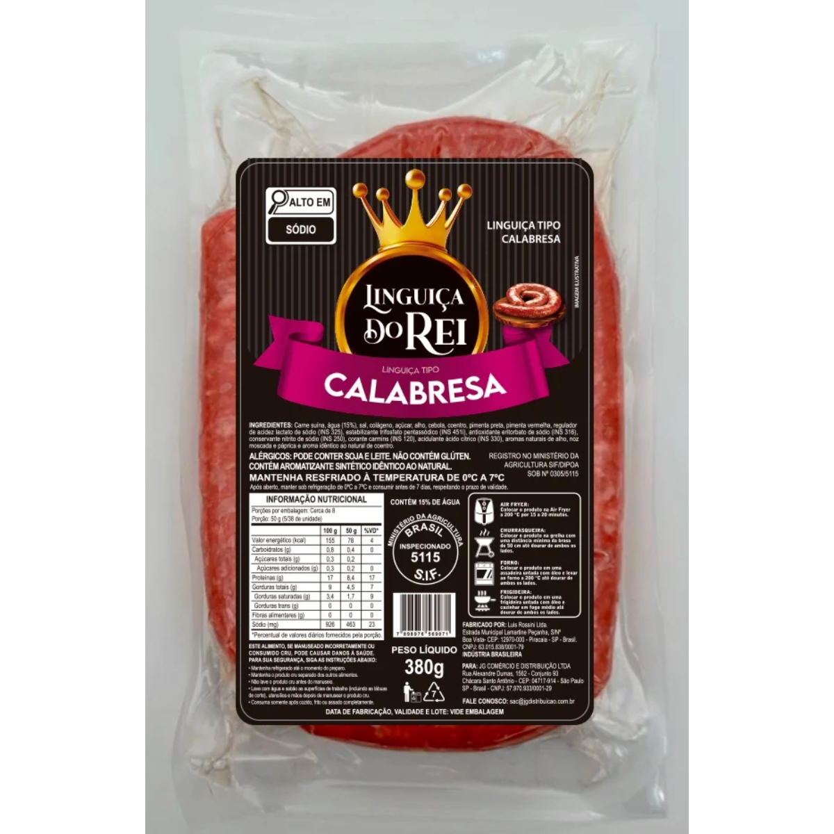 Linguiça Tipo Calabresa Linguiça do Rei 380G